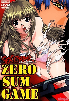Zero Sum Game: Sex Crime 1